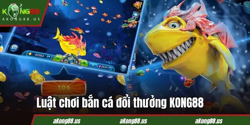 Luật săn cá đổi thưởng rất dễ nắm bắt