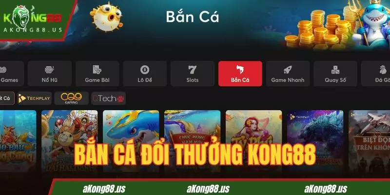 Tìm hiểu về game bắn cá đổi thưởng KONG88