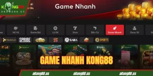 Tìm hiểu về Game Nhanh KONG88