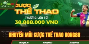 Khuyến mãi cược thể thao KONG88