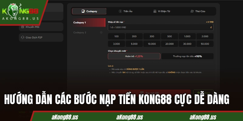 Hướng dẫn các bước nạp tiền KONG88 cực dễ dàng