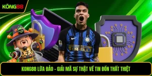 KONG88 Lừa Đảo